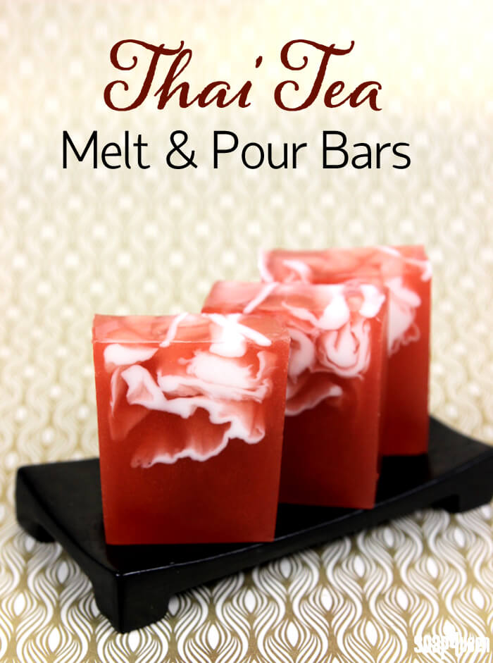 Thai Tea Melt and Pour Tutorial