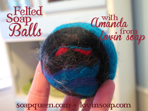 Felted Soap Balls Felted Soap Balls
